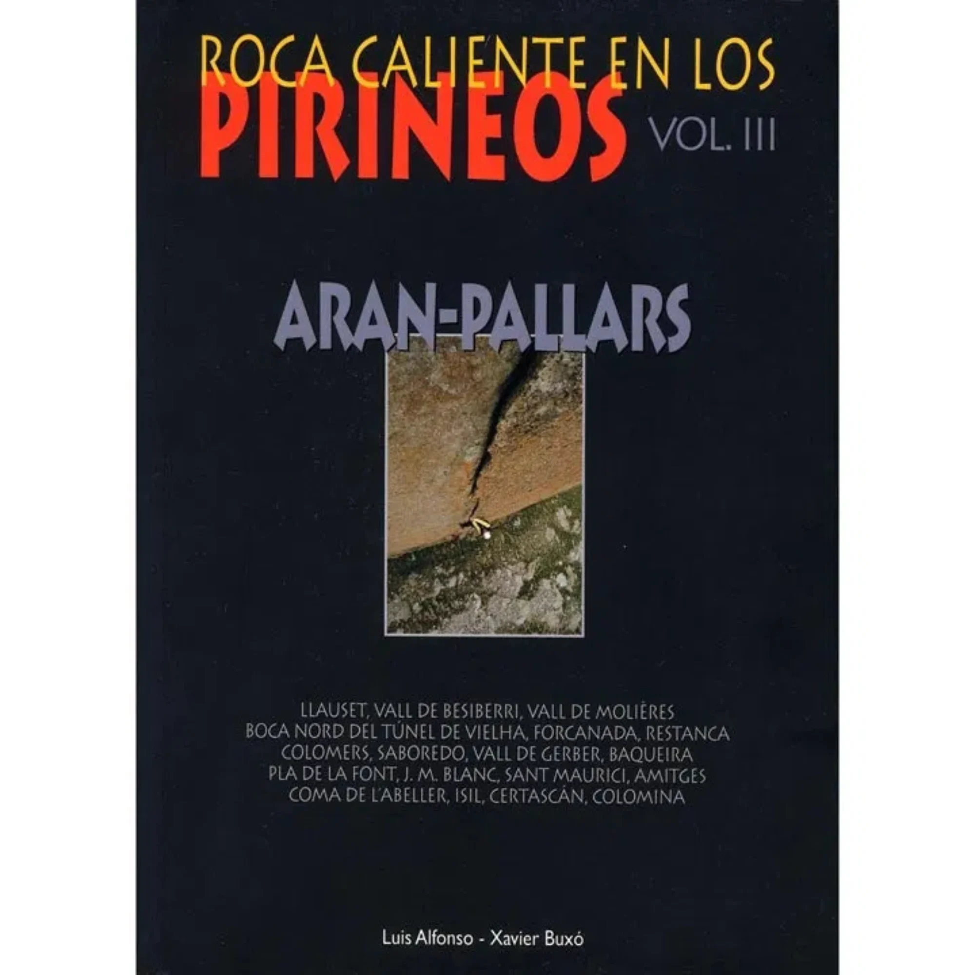 Roca Caliente en Los Pirineos Vol III