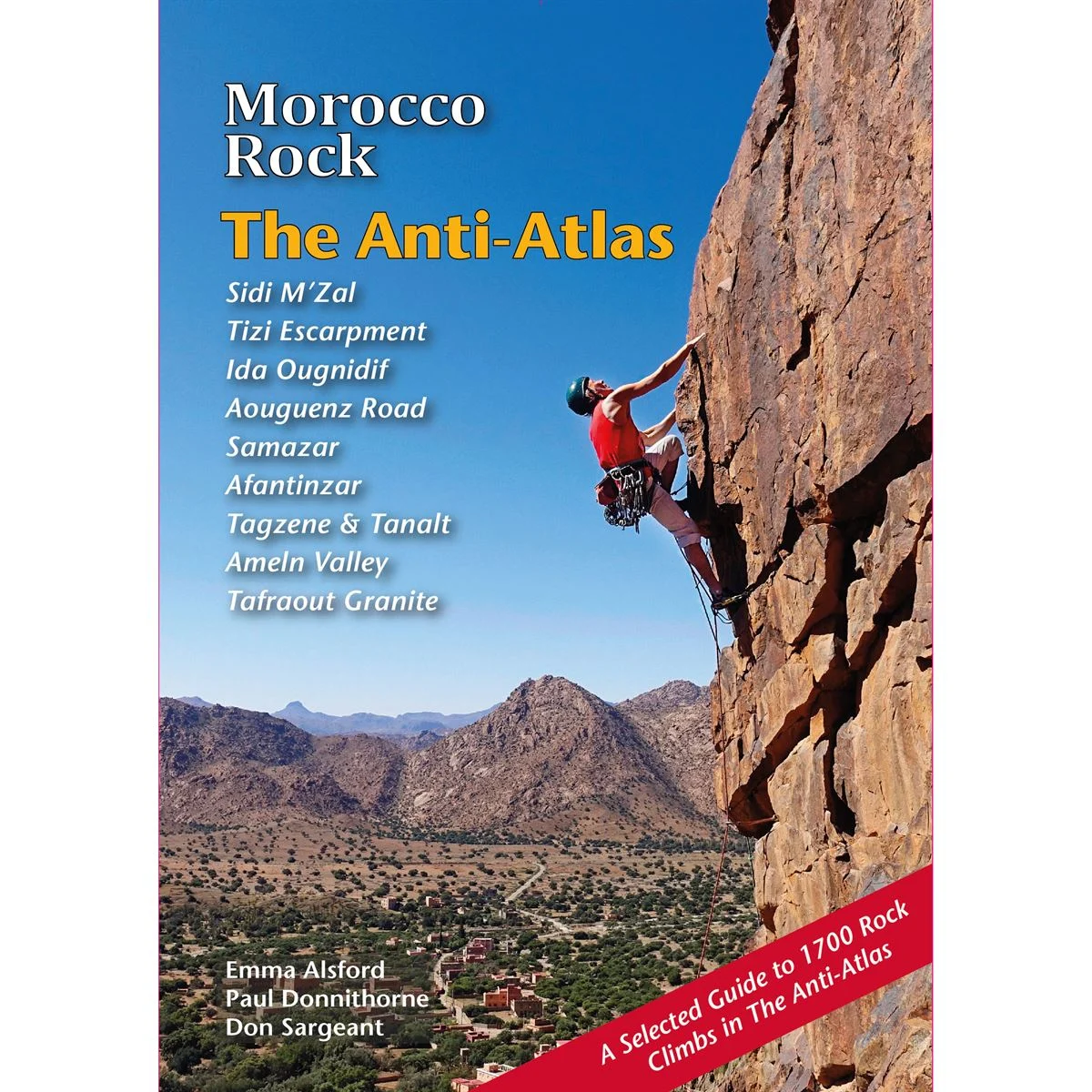 Morocco Rock: The Anti - Atlas